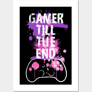 Gamer Till The End Posters and Art